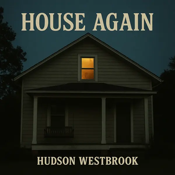 Hudson Westbrook - House Again Ringtone Download Cover Art