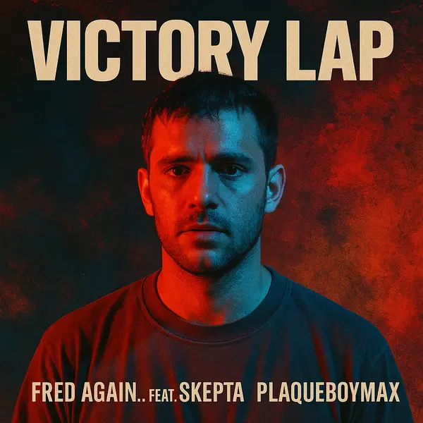 Fred again.. - Victory Lap Ringtone Download Cover Art