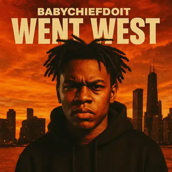 BabyChiefDoIt - WENT WEST Ringtone Download Cover Art