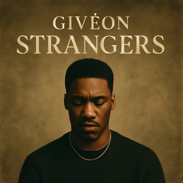 GIVĒON - STRANGERS Ringtone Download Cover Art