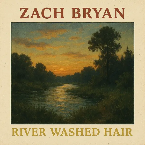 Zach Bryan - River Washed Hair Ringtone Download Cover Art