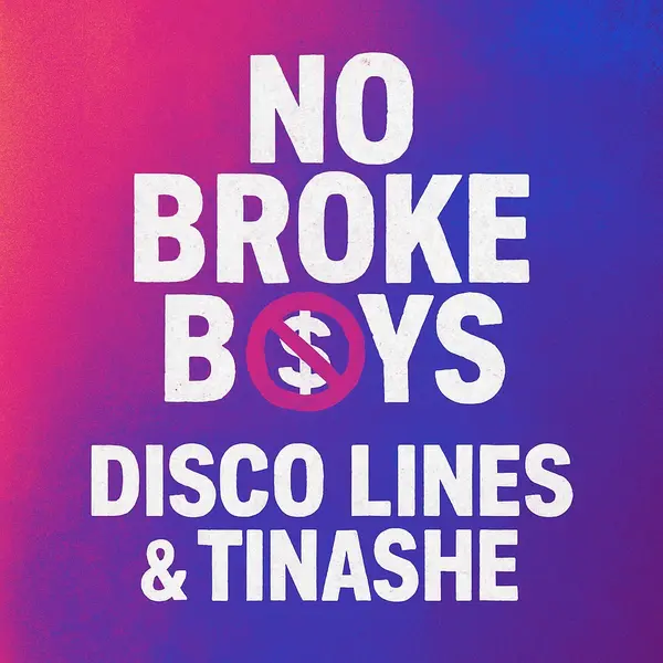 Disco Lines & Tinashe - No Broke Boys Ringtone Download Cover Art