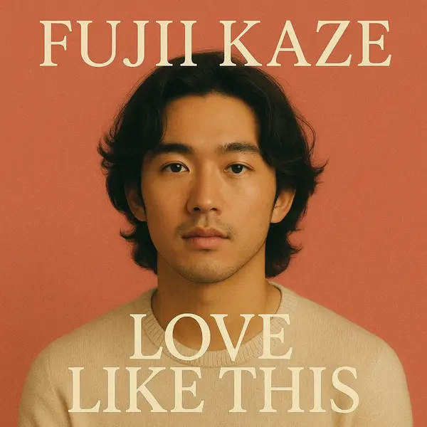 Fujii Kaze - Love Like This Ringtone Download Cover Art