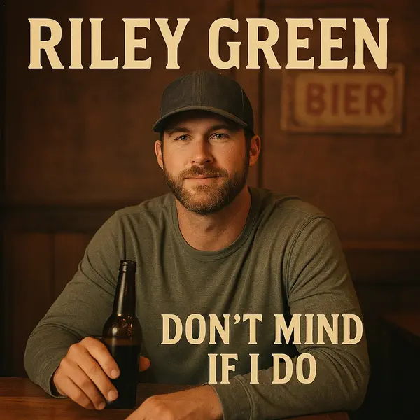 Riley Green - Don't Mind If I Do Ringtone Download Cover Art