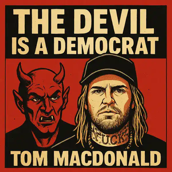 Tom MacDonald - The Devil Is A Democrat Ringtone Download Cover Art