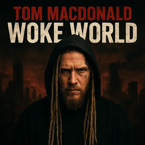 Tom MacDonald - Woke World Ringtone Download Cover Art