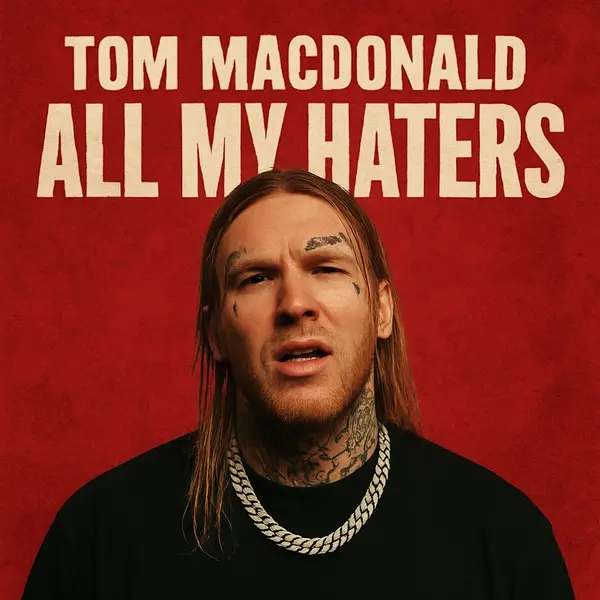 Tom MacDonald - All My Haters Ringtone Download Cover Art