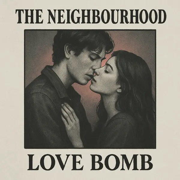 The Neighbourhood - Lovebomb Ringtone Download Cover Art