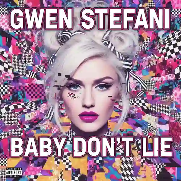 Gwen Stefani - Baby Don't Lie Ringtone Download Cover Art
