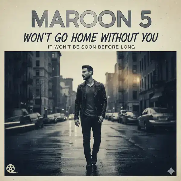 Maroon 5 - Won't Go Home Without You Ringtone Download Cover Art