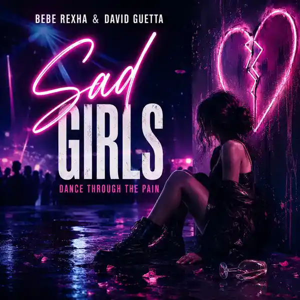 Bebe Rexha & David Guetta - Sad Girls Ringtone Download Cover Art