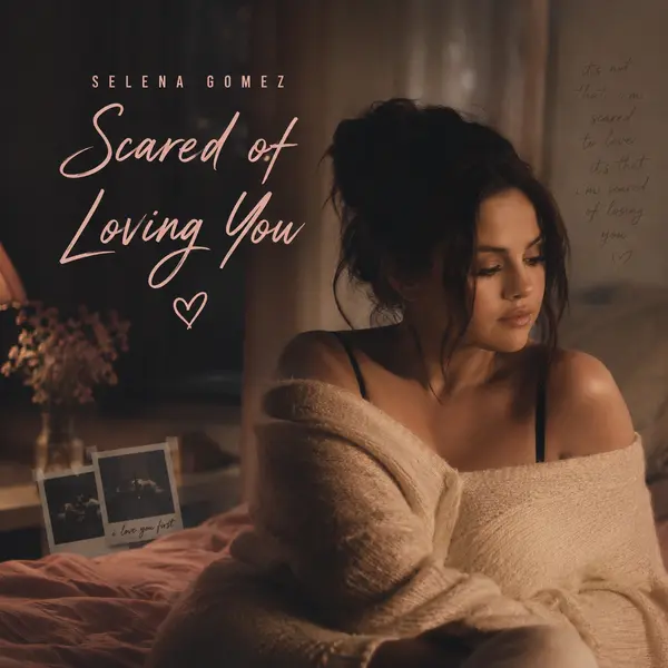 Selena Gomez - Scared of Loving You Ringtone Download Cover Art
