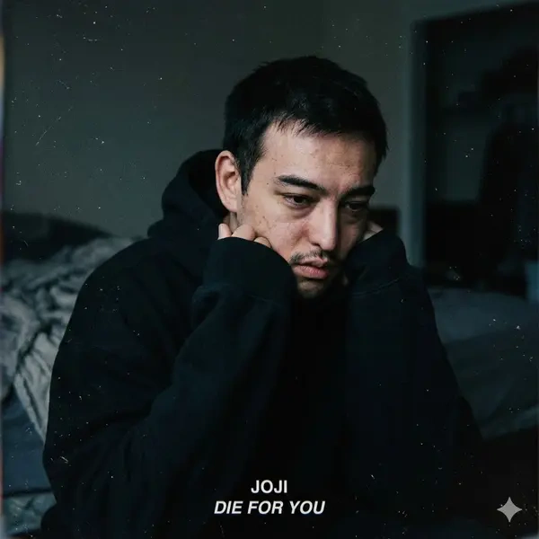 Die For You Ringtone N Lyrics by Joji Cover Art Joji - Die For You Ringtone N Lyrics Cover Art