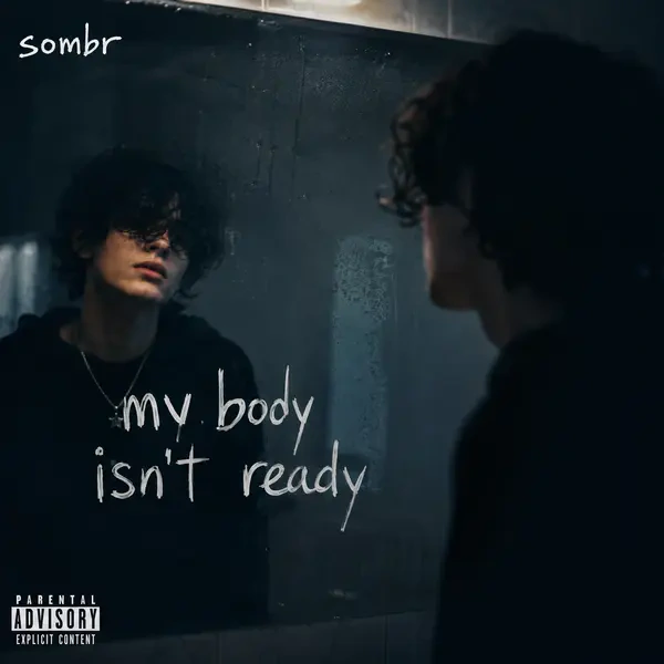 sombr - My Body Isn't Ready Ringtone Download Cover Art