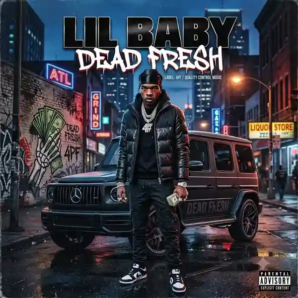 Lil Baby - Dead Fresh Ringtone Download Cover Art
