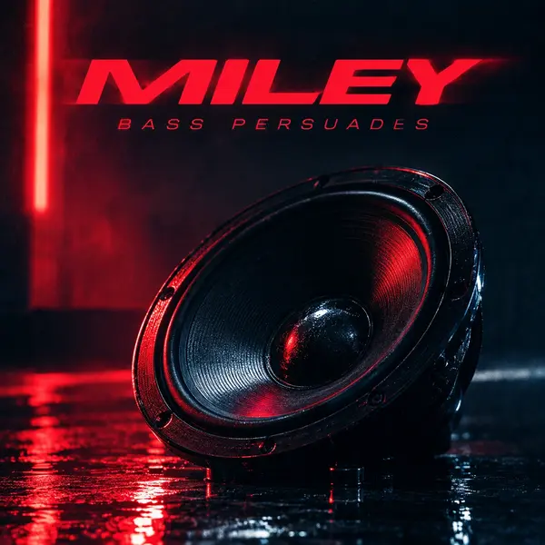 MILEY - Bass Persuades Ringtone Download Cover Art