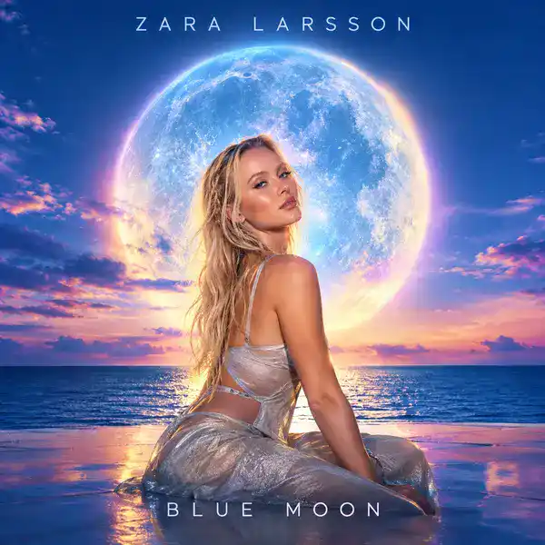 Zara Larsson - Blue Moon Ringtone Download Cover Art
